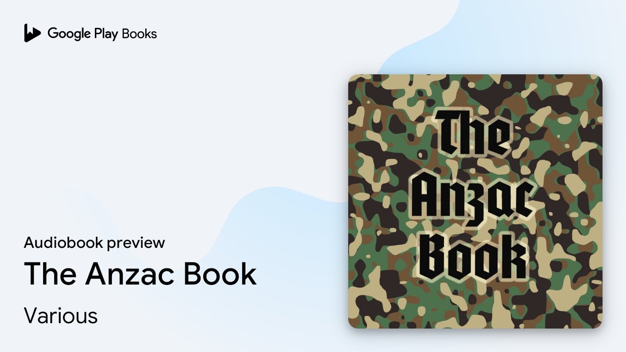 The Anzac Book by Various · Audiobook preview