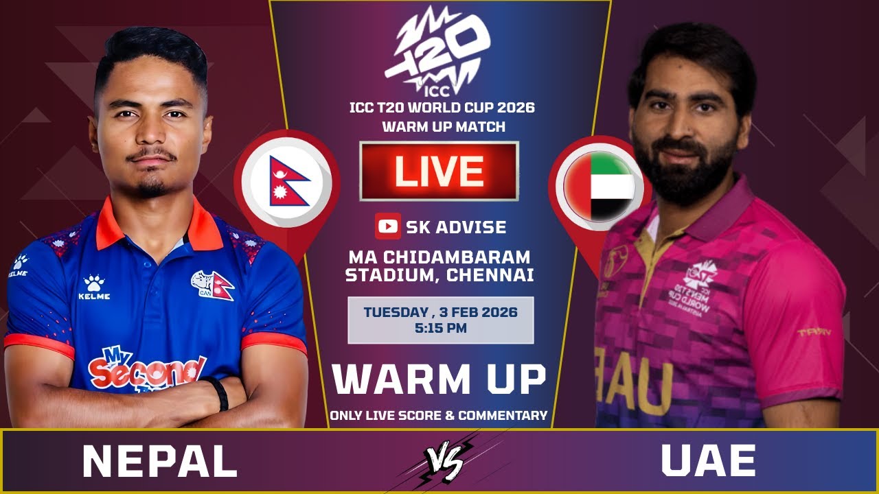 Nepal Vs Uae Warm up Match  Live Score And Commentary |  Icc t20 World Cup 2026 Warm up Match
