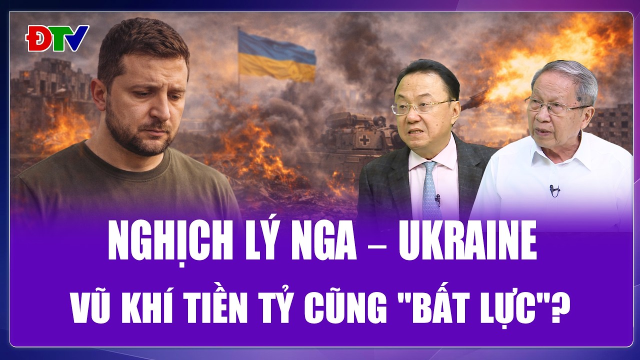 TIÊU ĐIỂM QUỐC TẾ: Nghịch lý xung đột Nga-Ukraine, lợi thế không thuộc về vũ khí đắt đỏ
