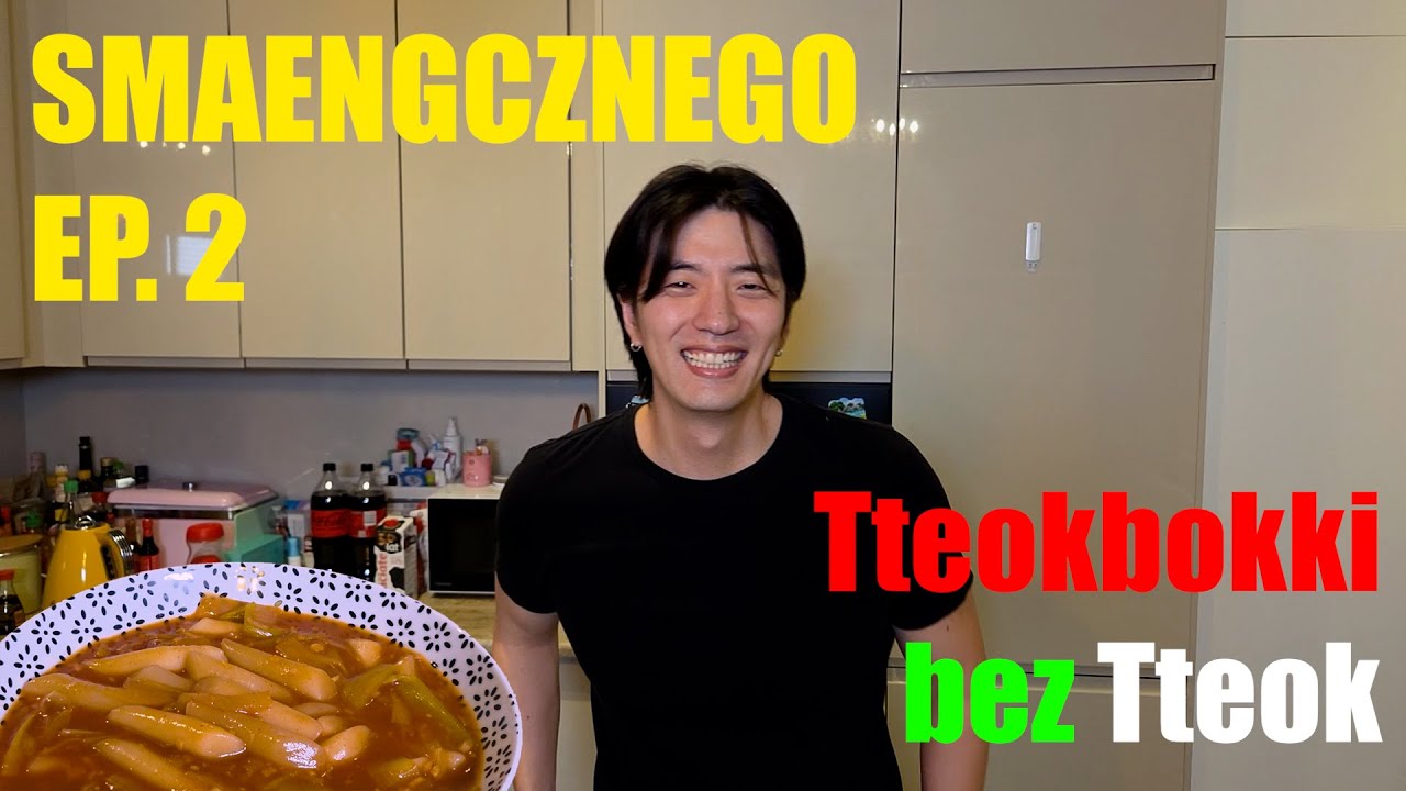 (POL)EP.2 Tteokbokki bez tteok
