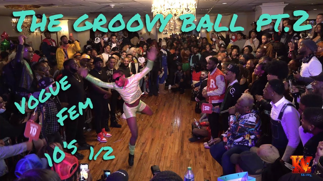 Vogue Fem 10's 1/2 @ The Groovy Ball pt.2