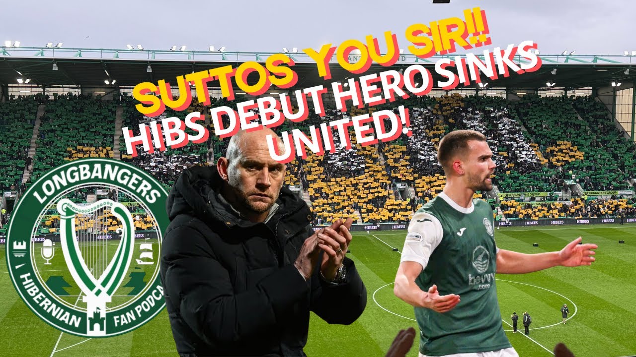 HIBS LIVE!! Suttos You Sir! A Good Win and Transfer Window Rated!