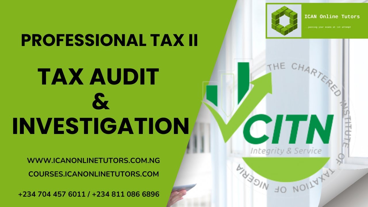 TAI - Tax Audit and Investigation Principles Part 1