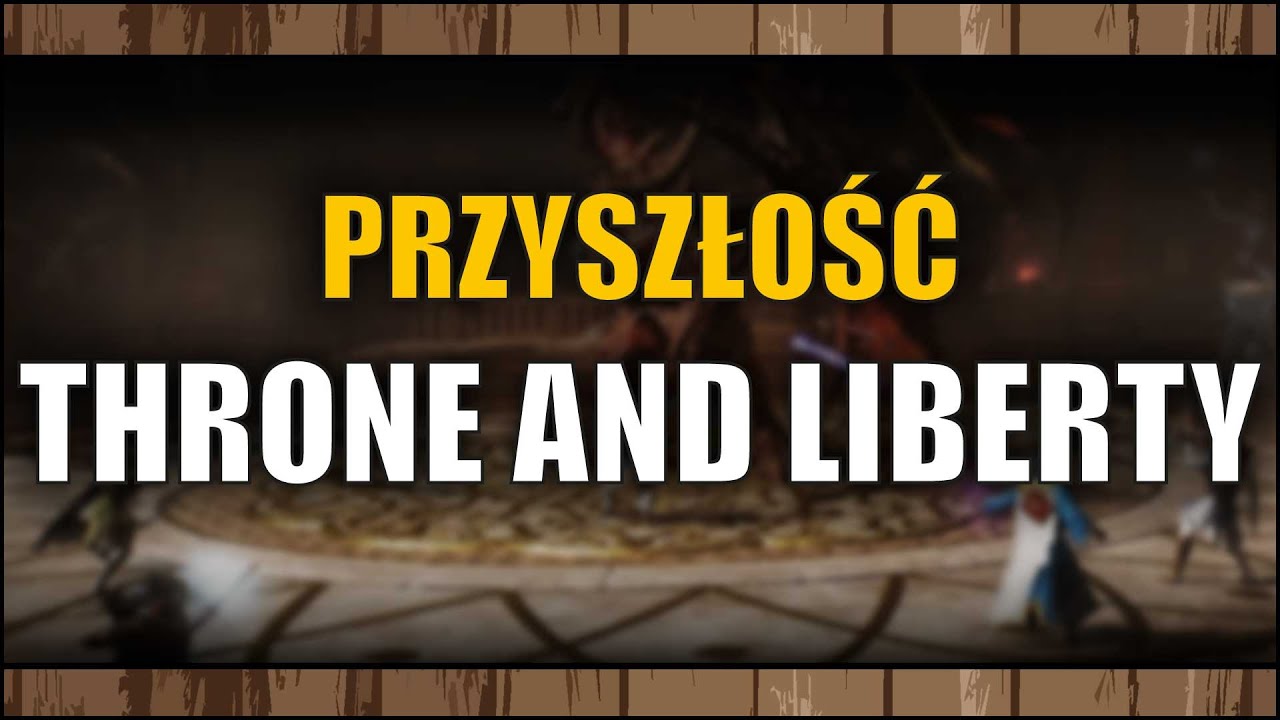 Throne and Liberty - Zmiany na horyzoncie