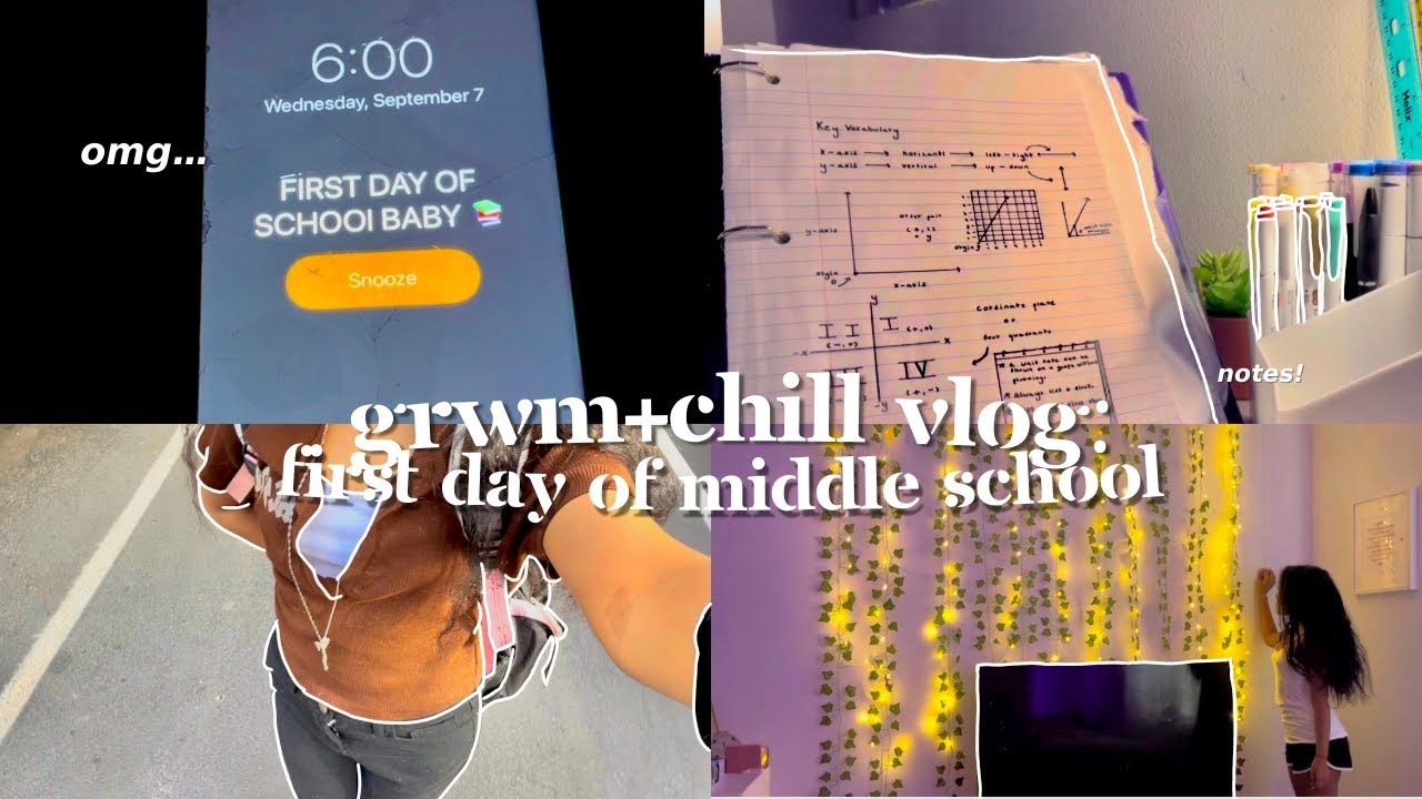 GRWM+CHILL VLOG: FIRST DAY OF MIDDLE SCHOOL!
