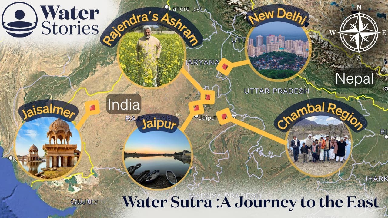 Adventure in India to Reviving Rivers and Revitalized Communities with Water Stories
