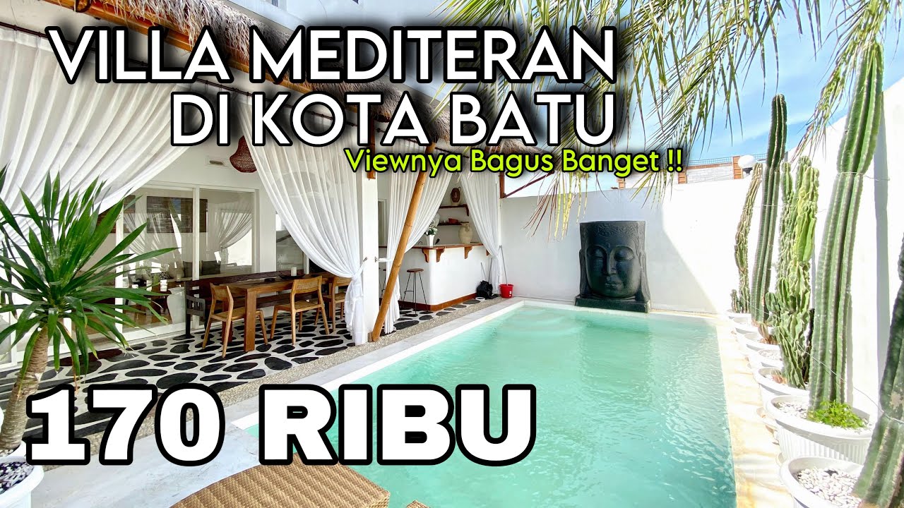 VILLA MEDITERAN VIEW GUNUNG ⁉️ | Review VILLA Liburan di kota Batu - Malang | VILLA impian