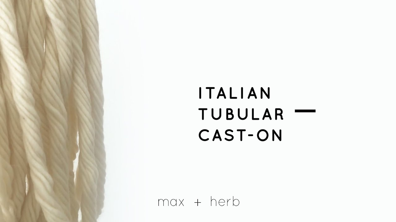 Italian Tubular Cast-On Technique