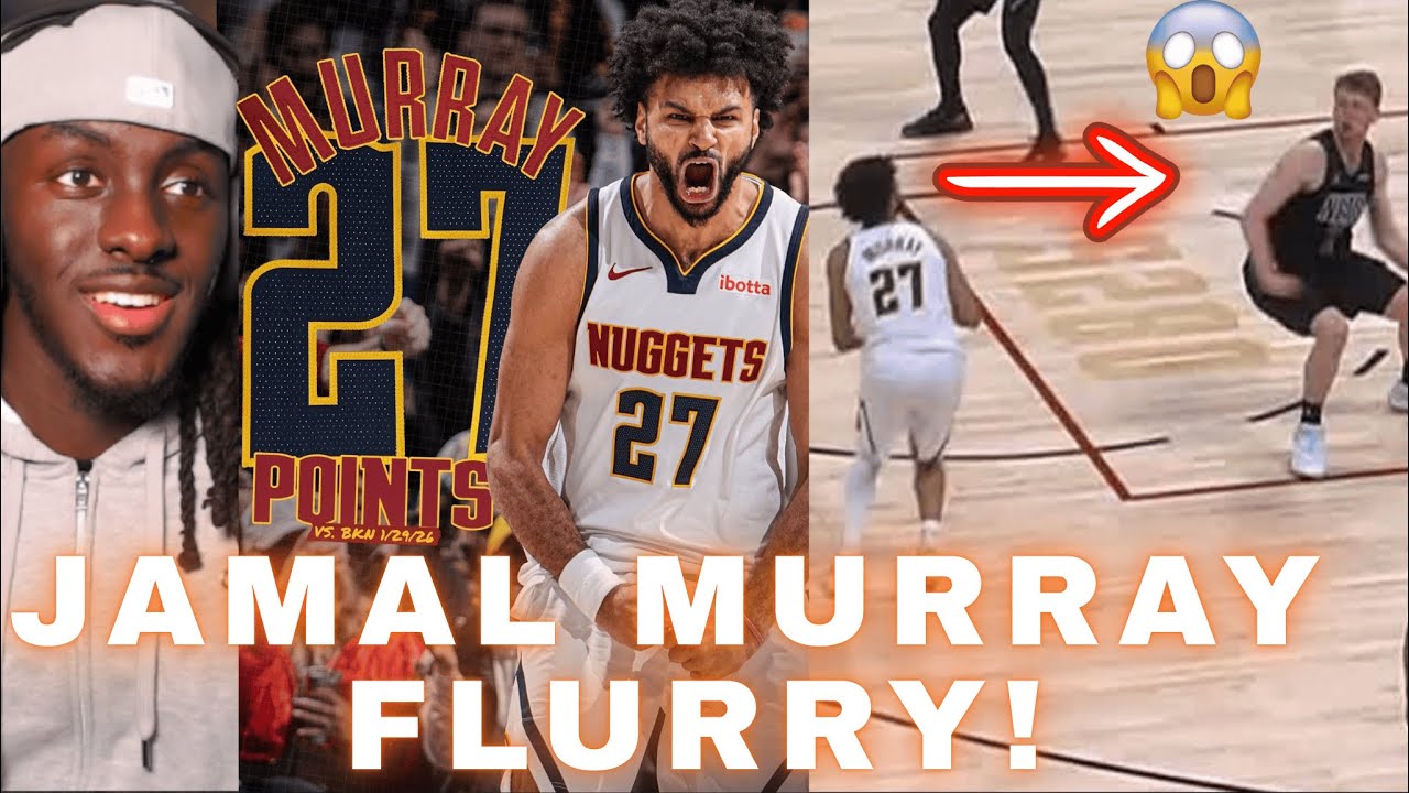 JAMAL MURRAY! Nuggets Vs Nets Highlights Reaction