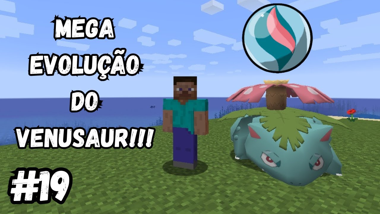 Mega evolução do venusaur!!! Pixelmon #19