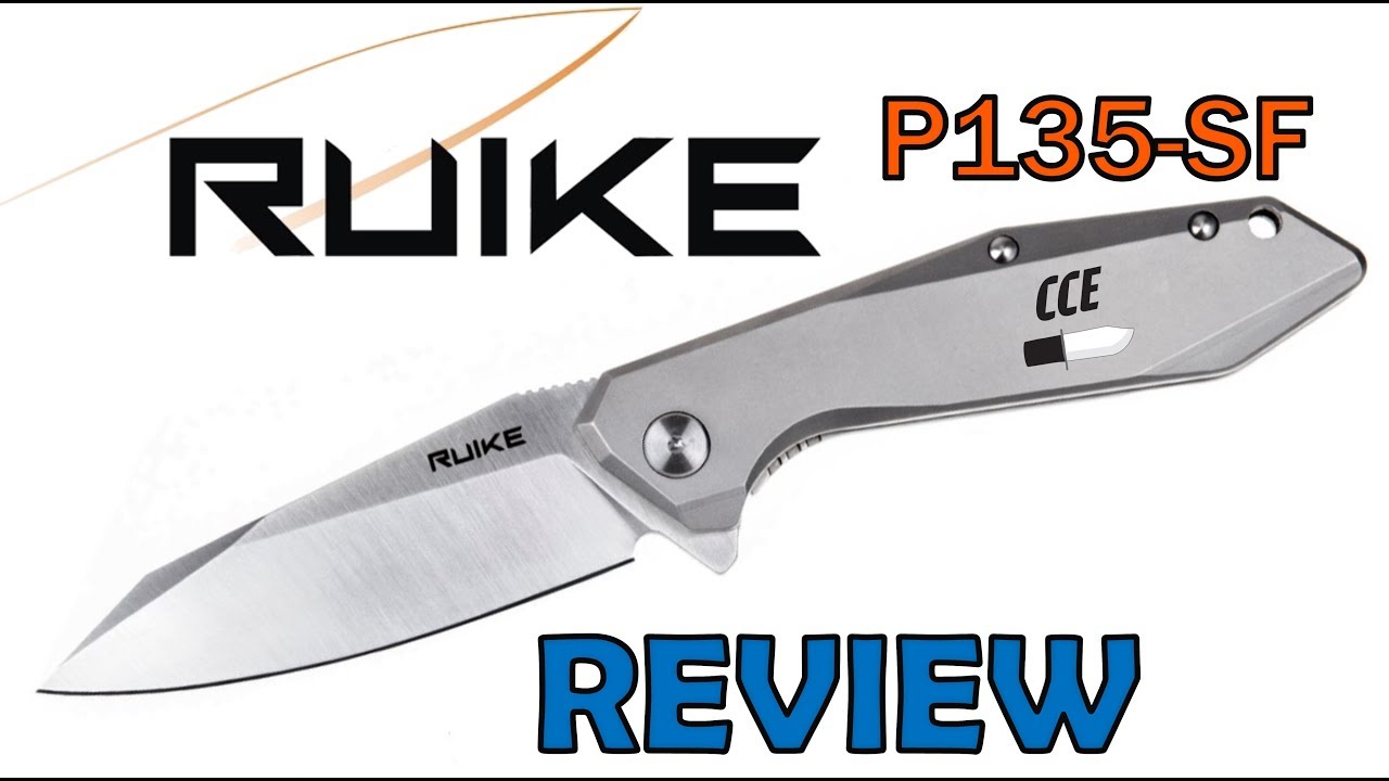 Review of the all steel Ruike P135 SF frame lock for REAL MEN and WOMEN