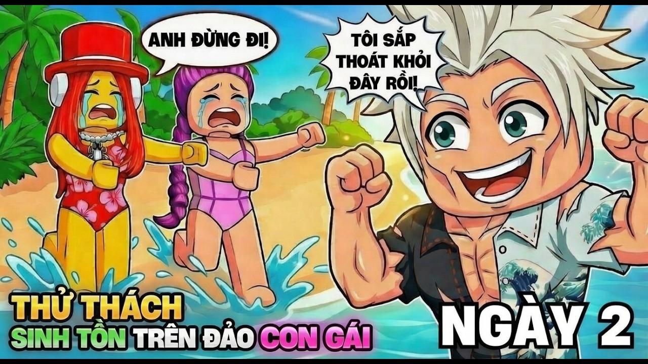 🏝️Sinh Tồn Trên Đảo Con Gái | NGÀY 2 - Hoàn Thành Thử Thách Và Cái Kết... 🔥