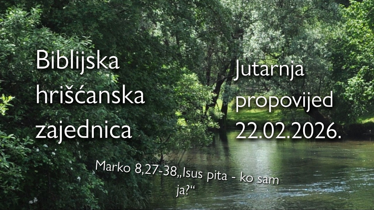 Jutarnja propovijed 22.02.2026.