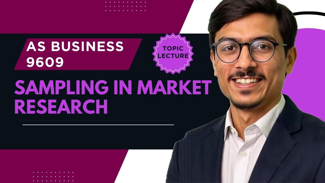 AS Business 9609 | Sampling in Market Research Explained | Meaning, Importance & Drawbacks