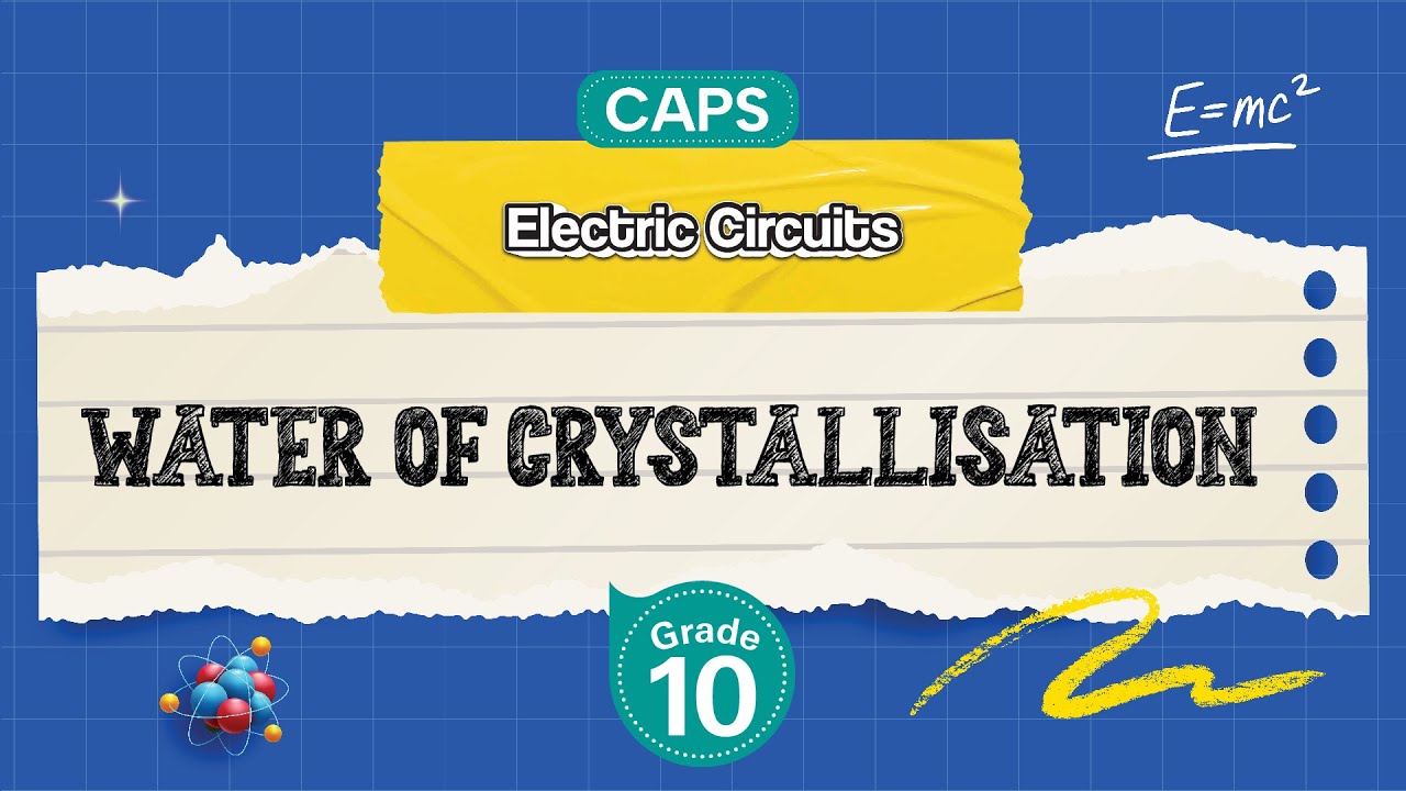 [GRADE 10] Water of Crystallisation