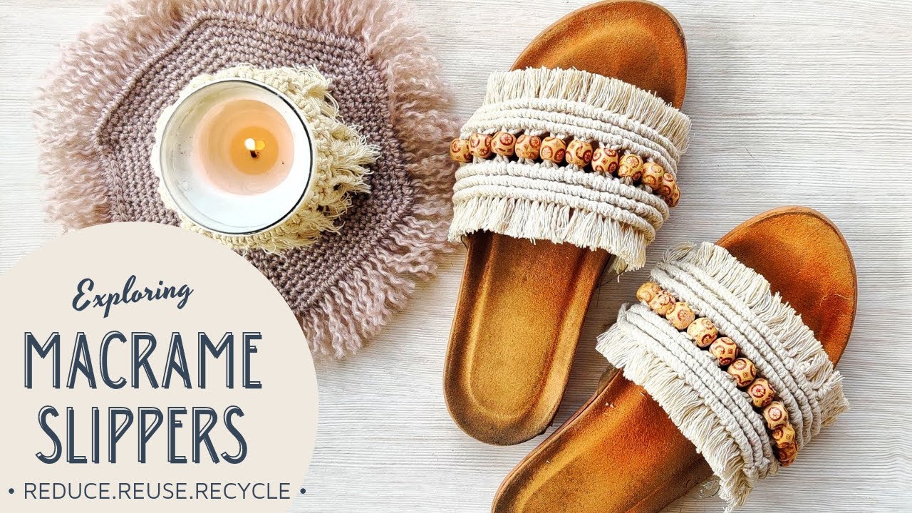 DIY Macrame Sandles ll Macrame slippers ll Reuse old sandles