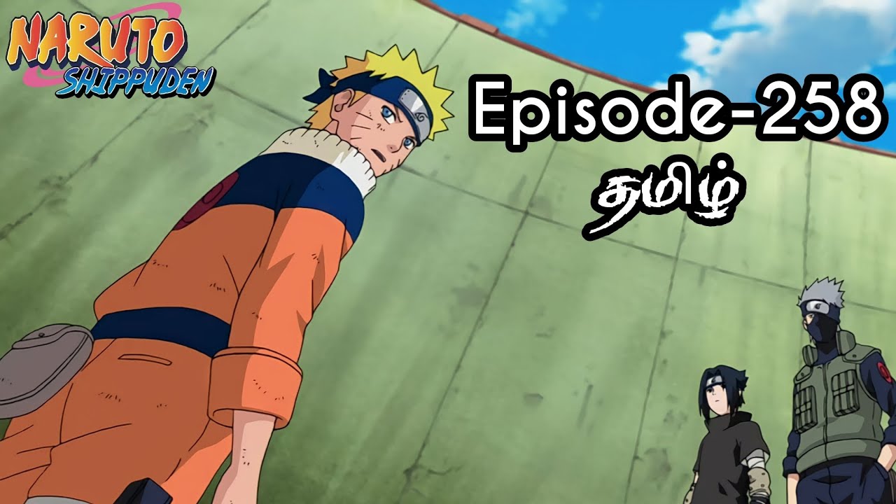 Naruto Shippuden Episode-258 Tamil Explain | Story Tamil Explain #naruto #narutoshippuden