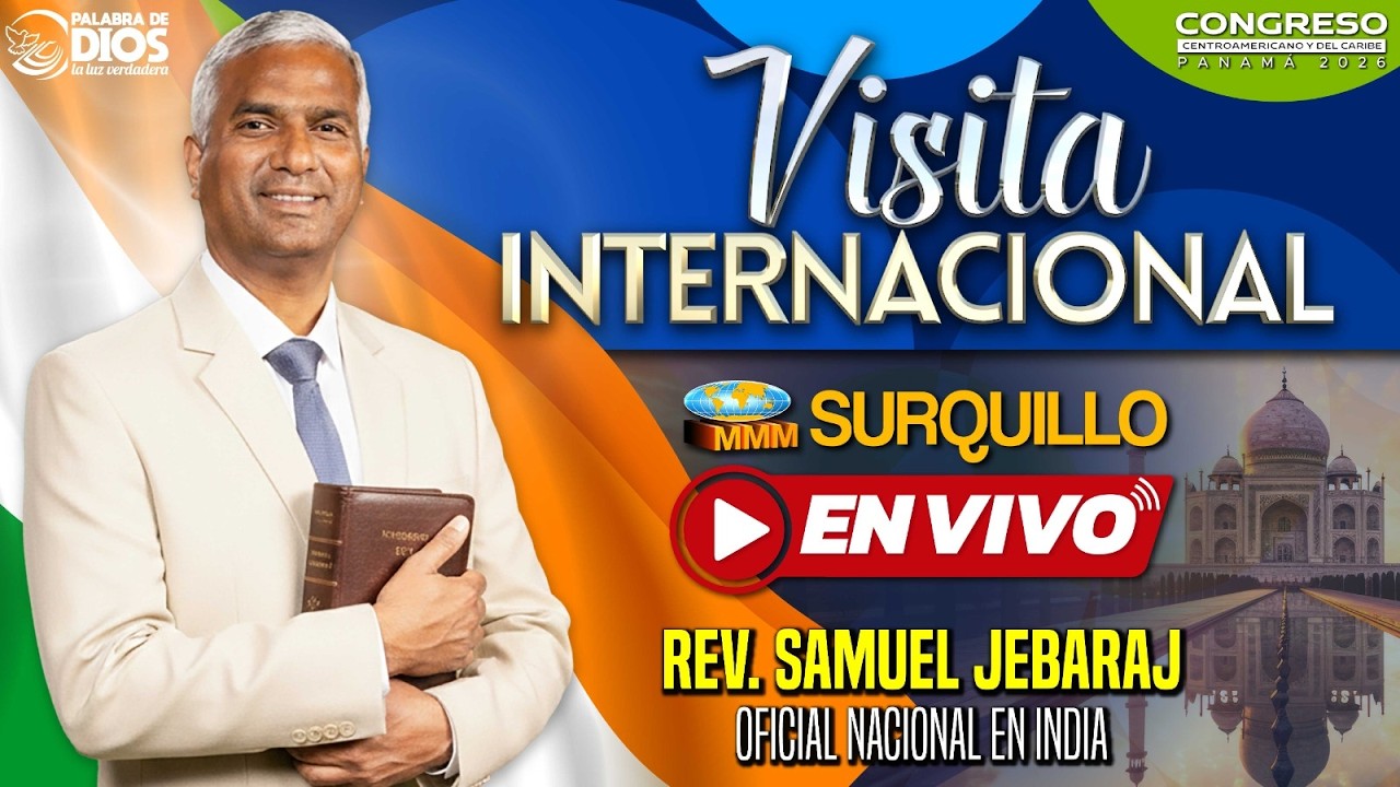 Visita Especial desde la India | MMM Surquillo | Movimiento Misionero Mundial | Bethel tv