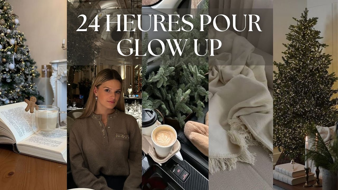 24H POUR GLOW UP (et faire plein de choses qu'on aime - motivation & productivité)