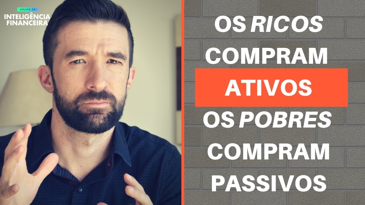 SEJA INTELIGENTE! COMPRE ATIVOS | Luciano Fernandes