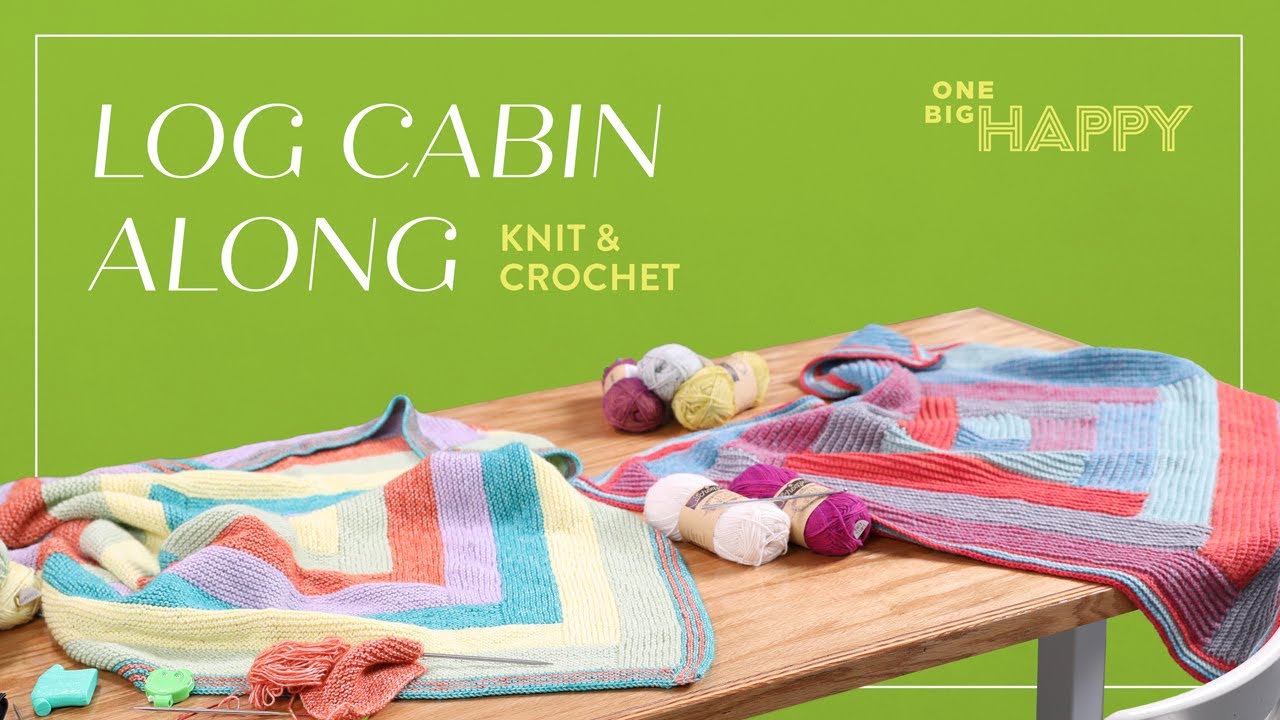 Episode 1 Crochet: Log Cabin Blanket Make-Along with Sara Delaney | One Big Happy Yarn Co.