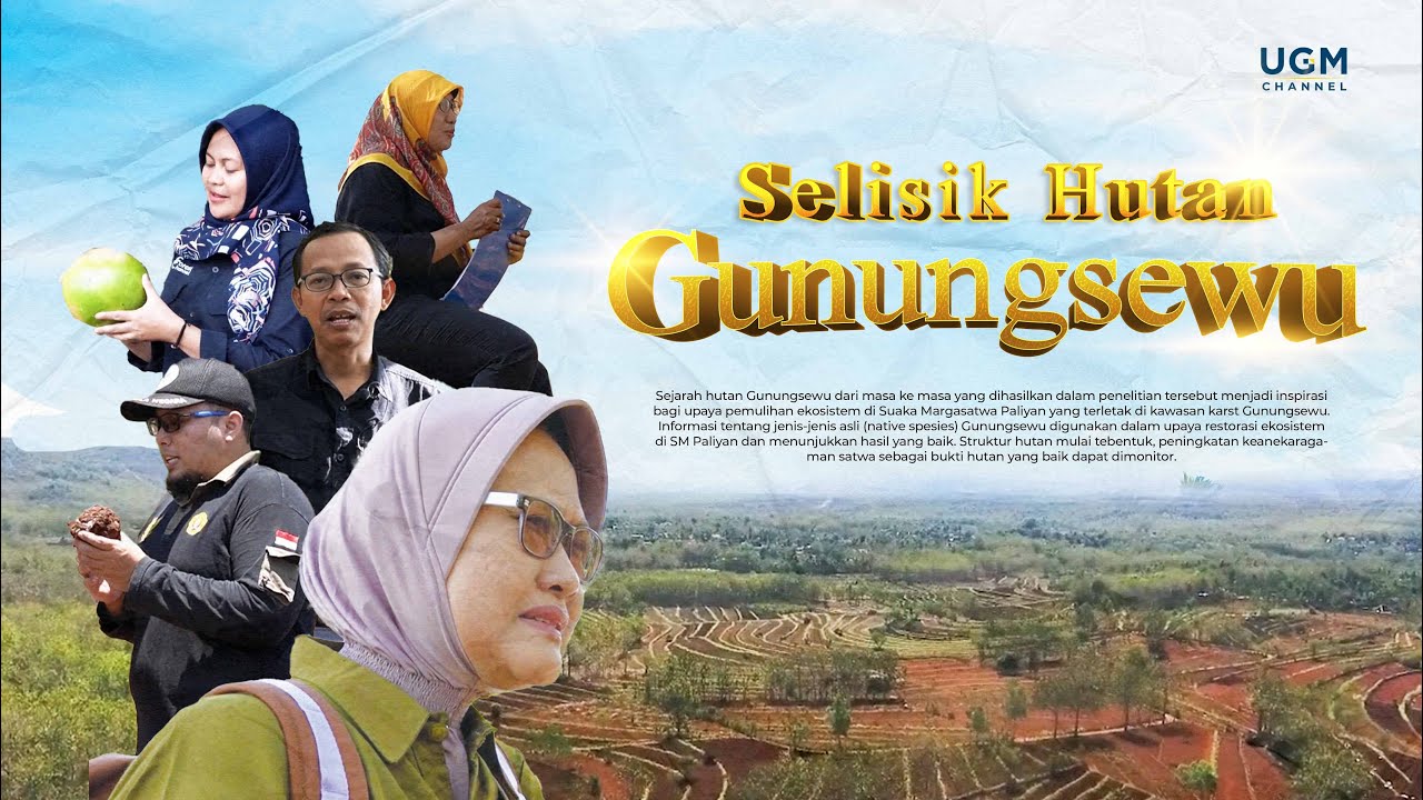 Selisik Hutan Gunungsewu