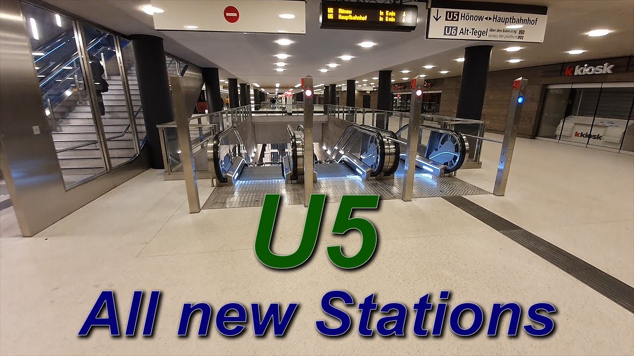 U5 Extension Berlin | All new Subway Stations (without 