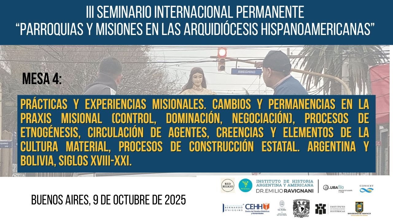 MESA 4: Prácticas y experiencias misionales. Siglos XVIII-XXI.