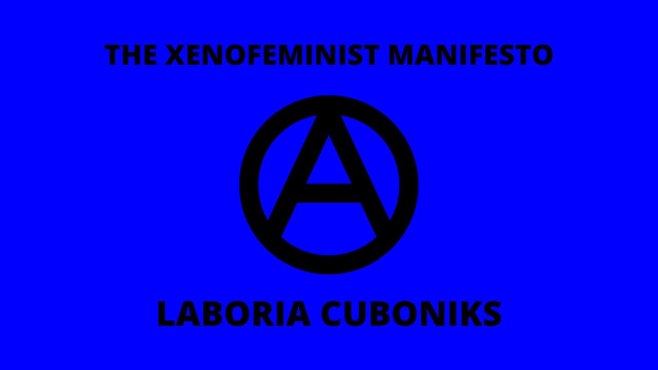 The Xenofeminist Manifesto | Laboria Cuboniks | Audiobook