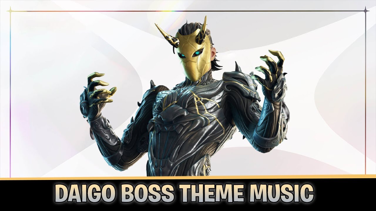 Fortnite Daigo Boss Theme Music (All Scenarios)