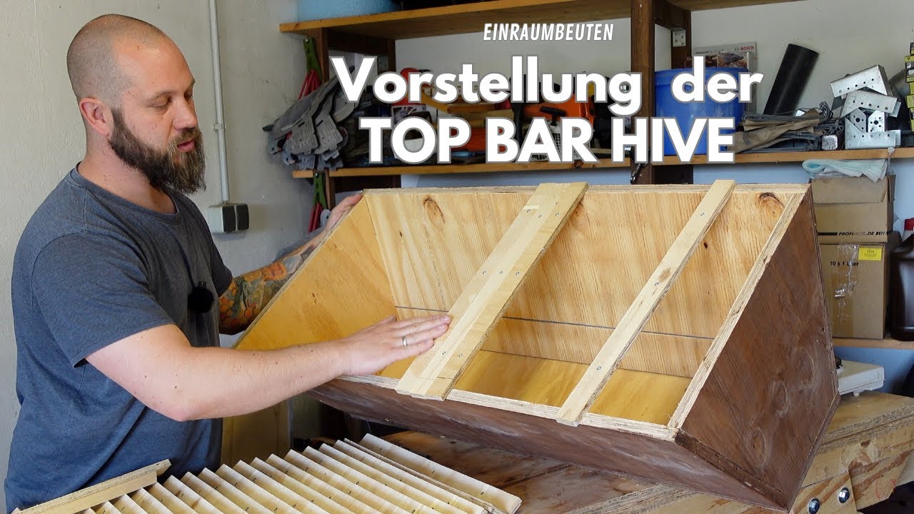 Einraumbeuten #1 - Vorstellung der Top Bar Hive und kleines EXTRA