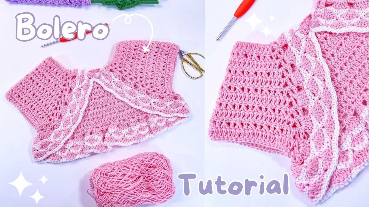 ✨Bolero niña tejido a crochet varias tallas- tutorial completo🧶👍🏽
