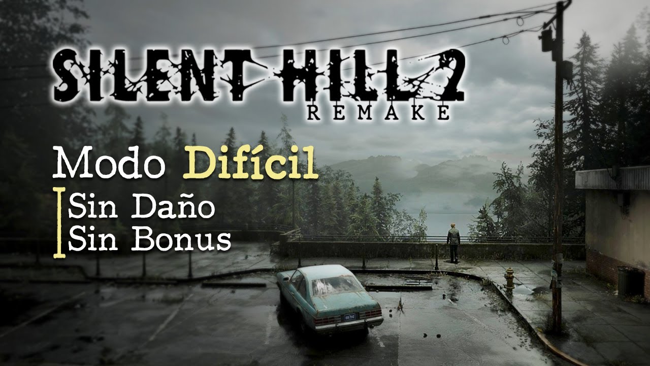 Silent Hill 2 Remake - Modo Difícil (Sin Daño, Sin Bonus)