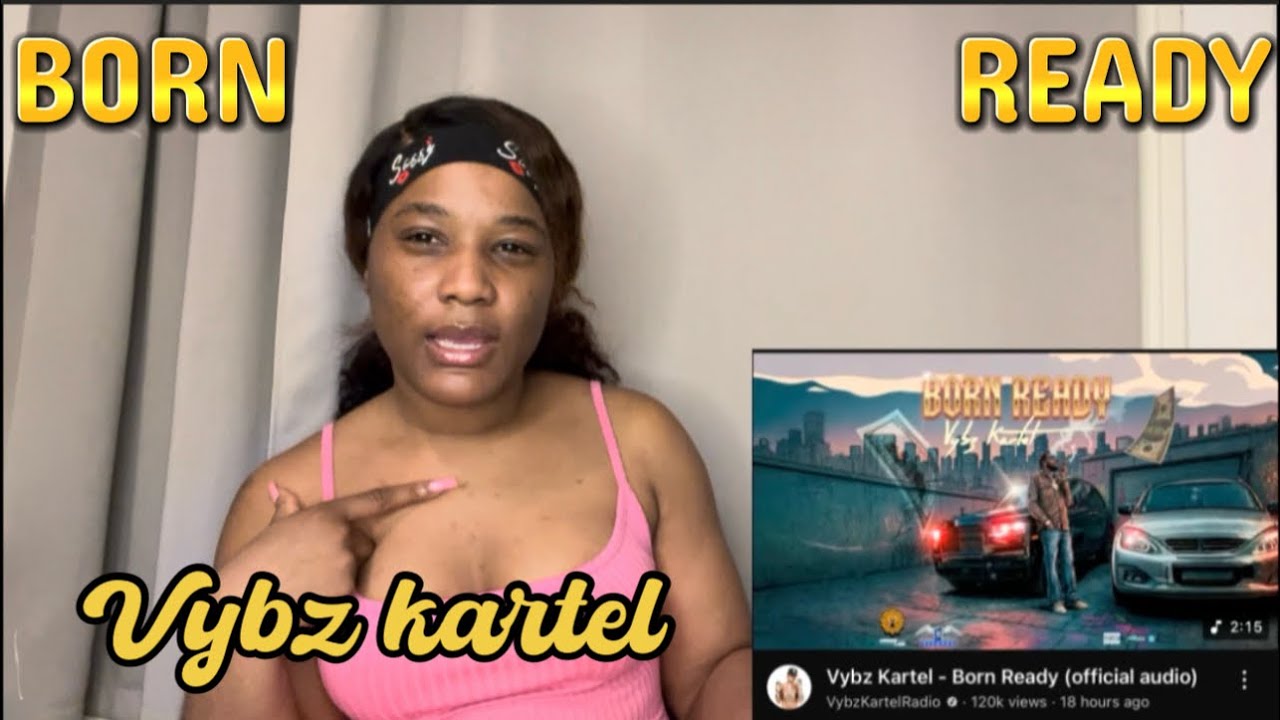 VYBZ KARTEL - BORN READY 🏋🏾‍♂️🏆