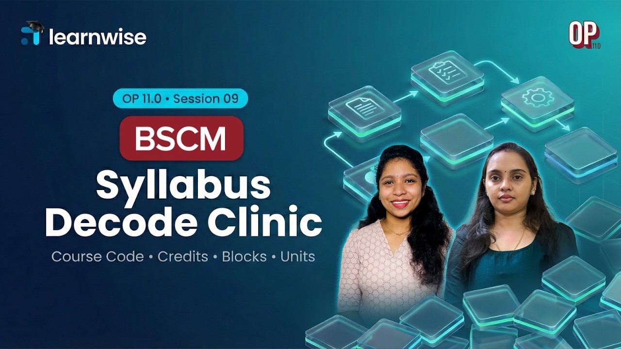 Orientation Program 11.0 | Session 9 - Syllabus Decode Clinic | BSCM 1st Year #ignouclasses #ignou