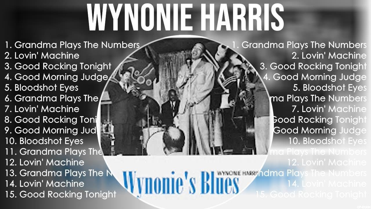 Wynonie Harris Greatest Hits Full Album ▶️ Top Songs Full Album ▶️ Top 10 Hits of All Time