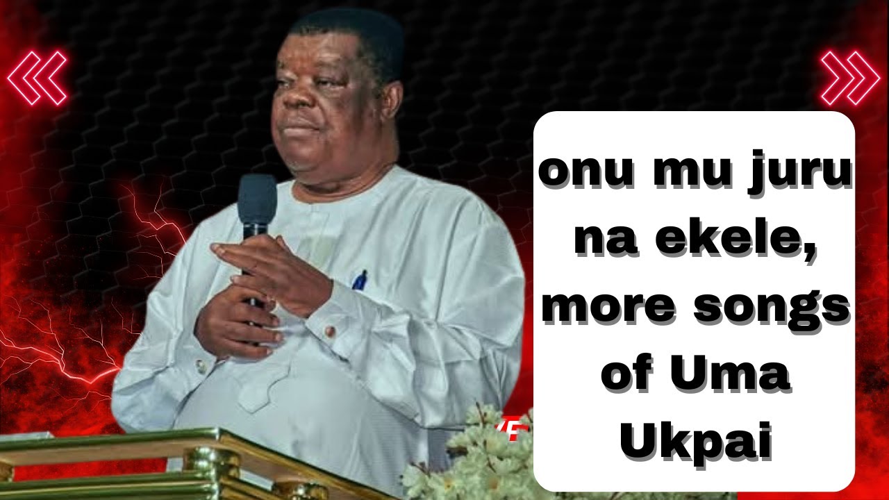 UMA UKPAI SONGS || THE 4 MOST POWERFUL SONGS OF REVEREND DR. UMA UKPAI. IN LOVING MEMORY