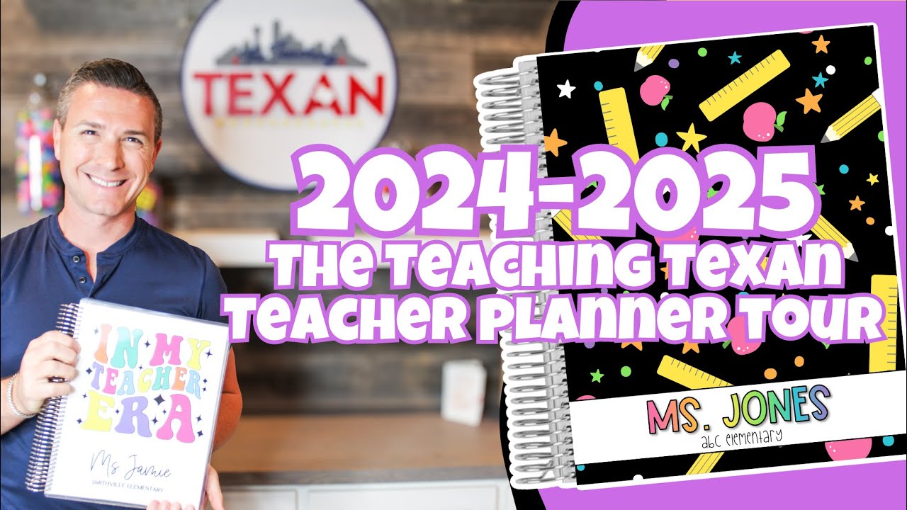 The Teaching Texan Teacher Planner Tour 2024 2025