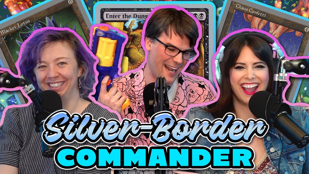 How to Play Silver-Bordered Commander the RIGHT Way | GLHF #585 - Magic the Gathering Podcast MTG
