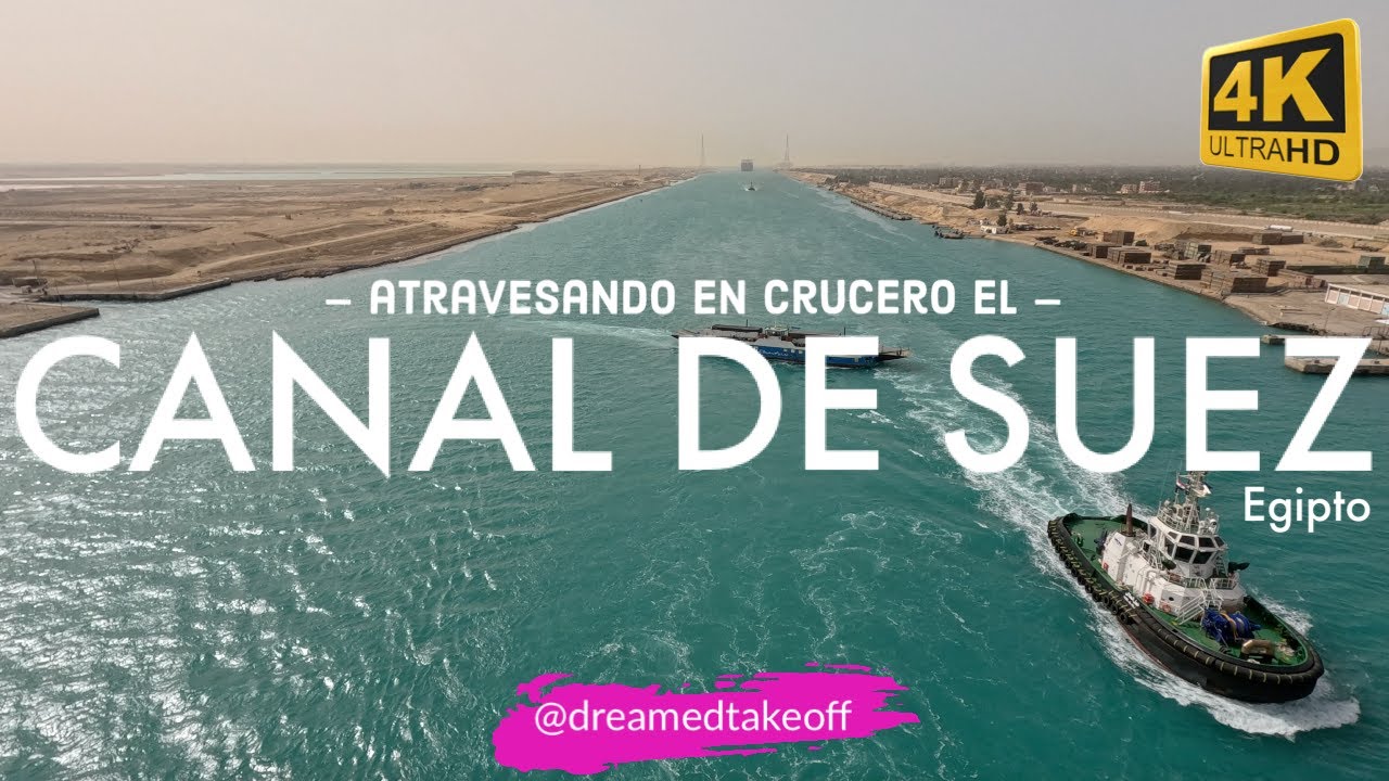 Canal de Suez: Atravesando el canal en crucero. Canal de Suez, Egipto🇪🇬. 4K.
