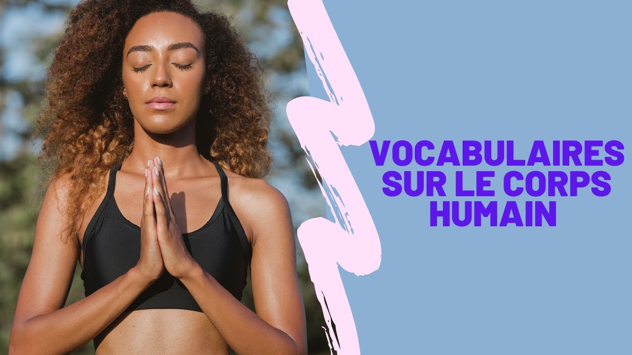 Vocabulaire sur le corps humain en espagnol