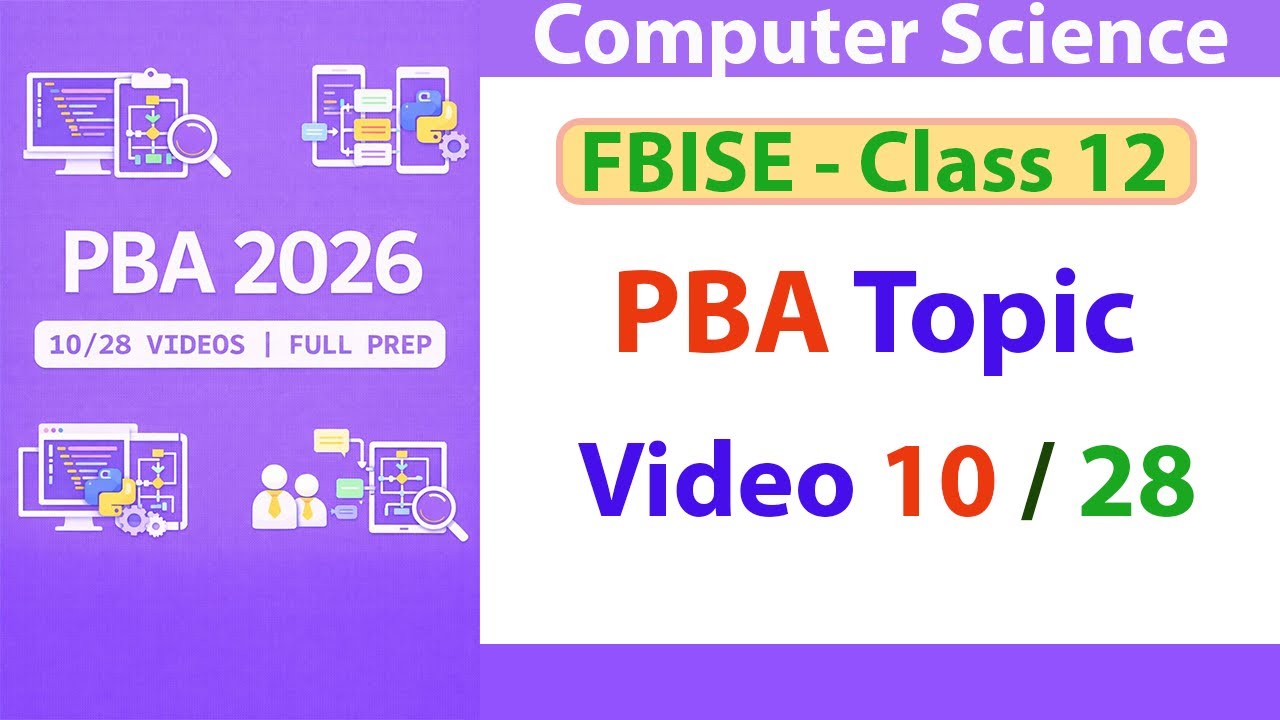 PBA 10/28 | Dictionaries in Python | Key–Value Pairs, Loops & Practice Programs | FBISE PBA 2026