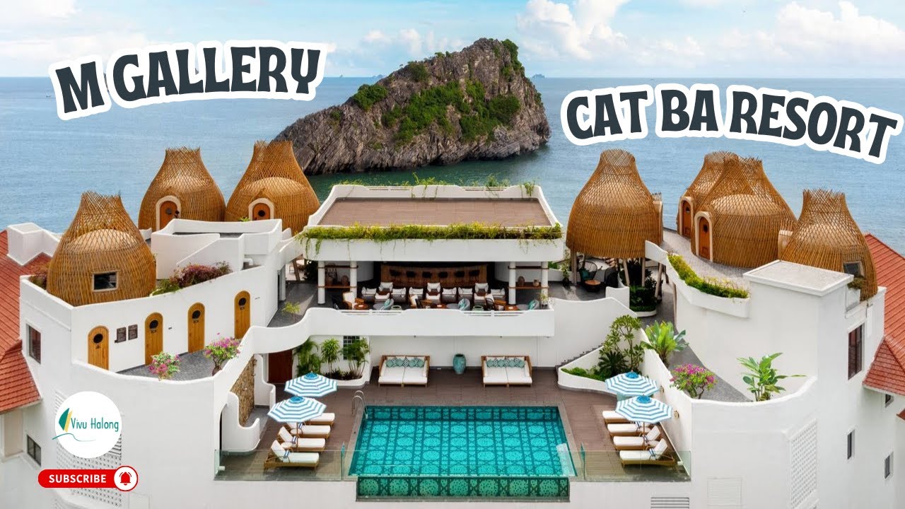 Mgallery - H&ocirc;tel Perle d'Orient Cat Ba (Resort sang trọng bậc nhất)