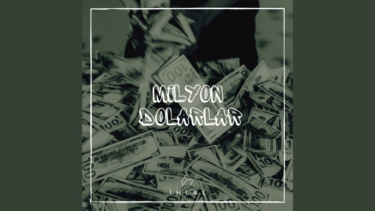 Milyon Dolarlar