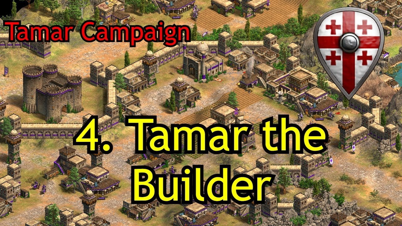 4. Tamar the Builder | Tamar | AoE2: DE The Mountain Royals