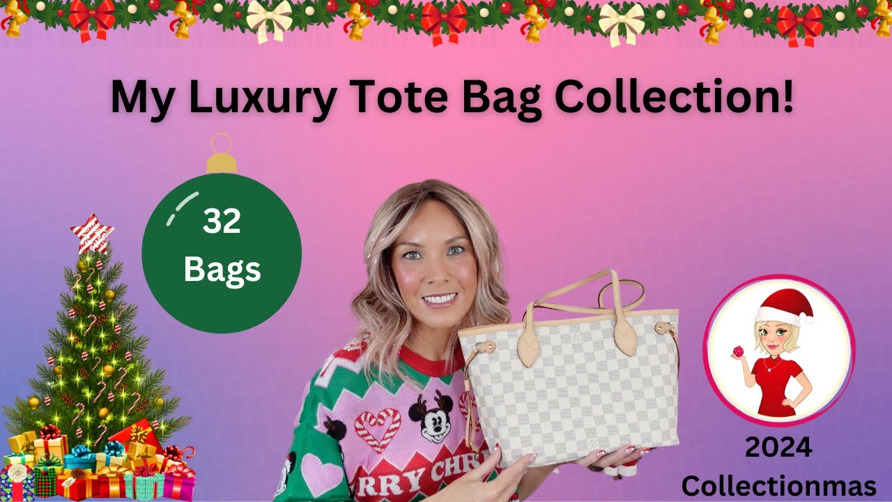 My Luxury Tote Bag Collection! 32 Bags!