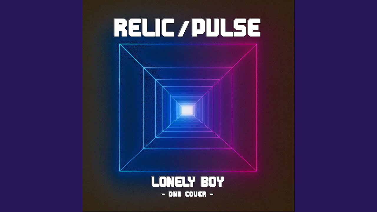 LONELY BOY (DNB COVER)