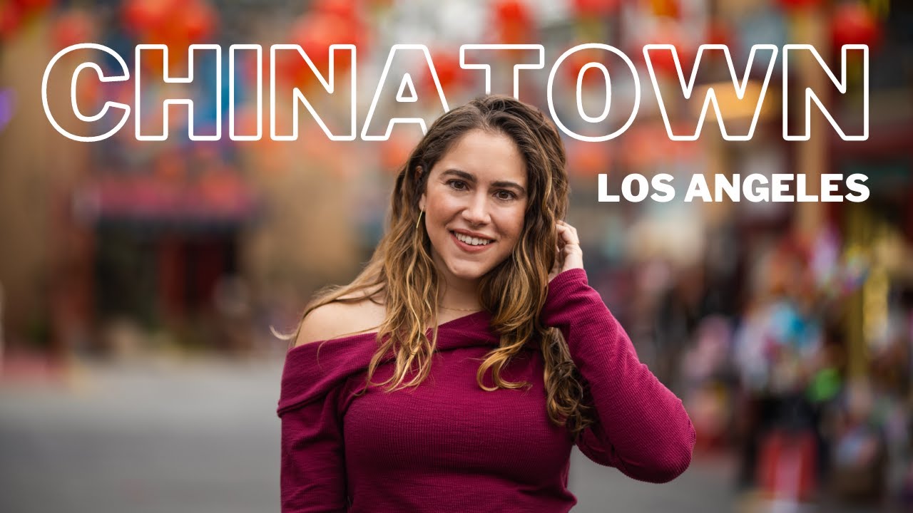 CHINATOWN, LOS ANGELES | What to See, Do, Eat & Explore