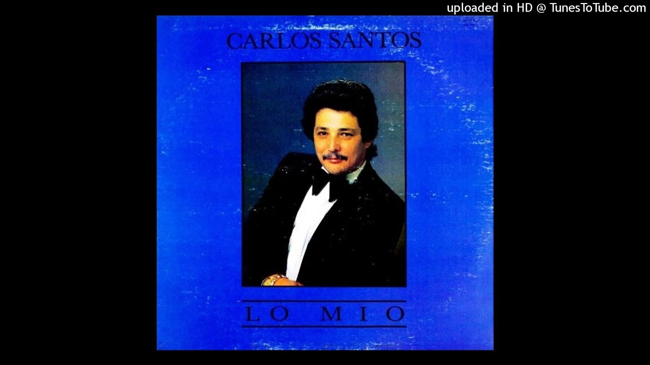 DIME LO QUE HAZ HECHO - CARLOS SANTOS
