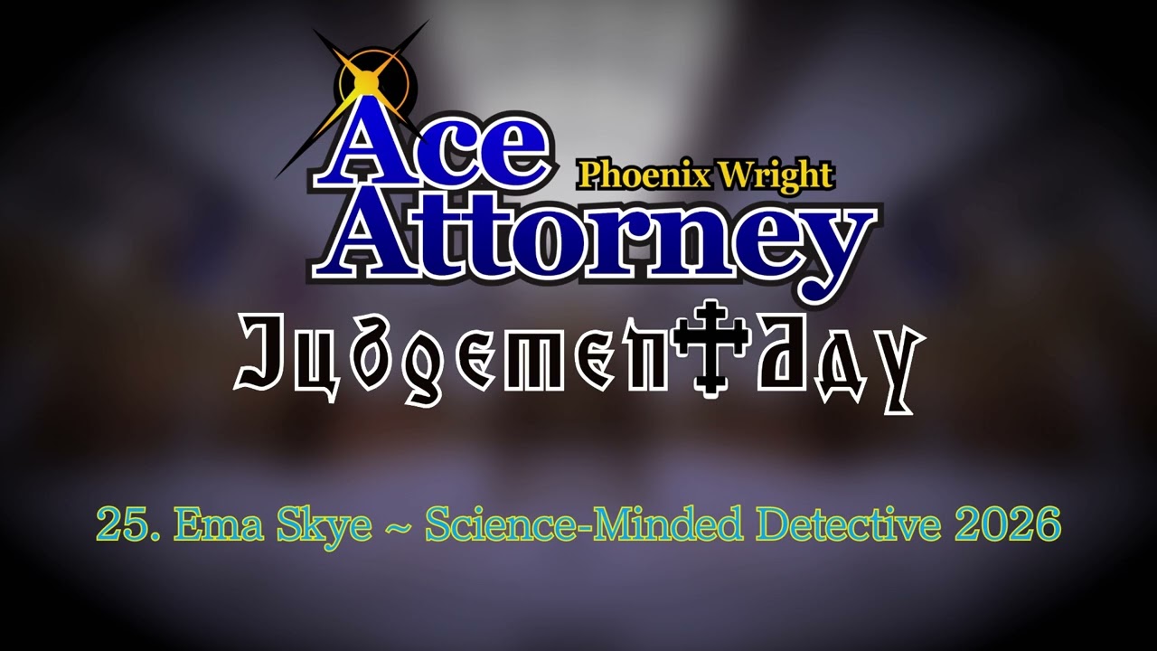 Ema Skye ~ Science-Minded Detective 2026 - Phoenix Wright: Ace Attorney - Judgement Day